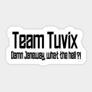 Team Tuvix Sticker